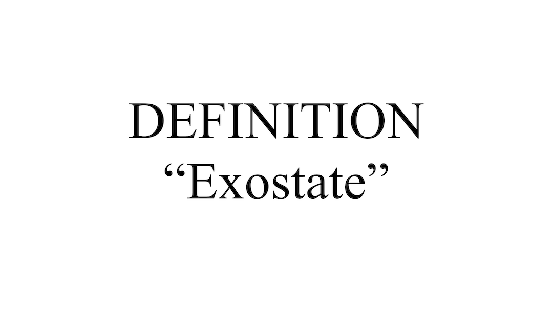 "Exostate" Definition